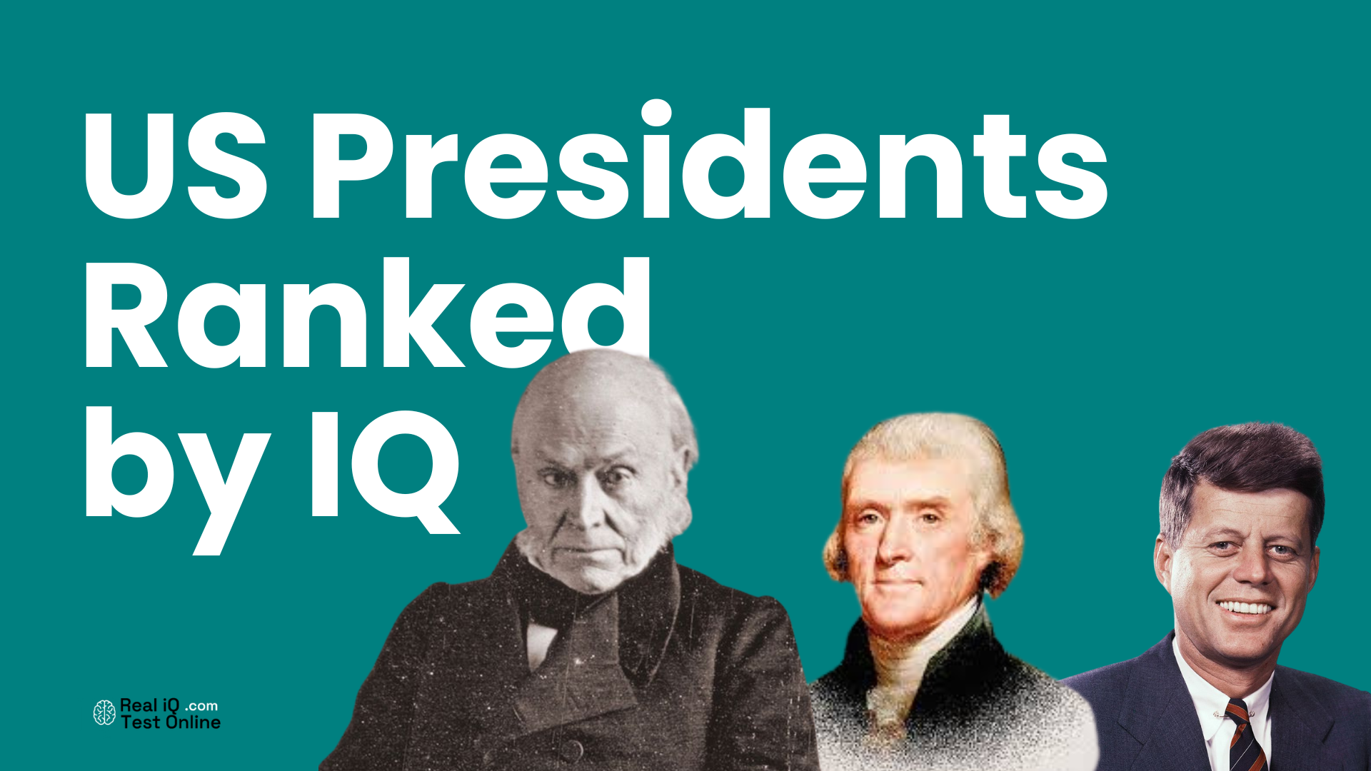 US Presidents Ranked by IQ | Which one had the Highest?