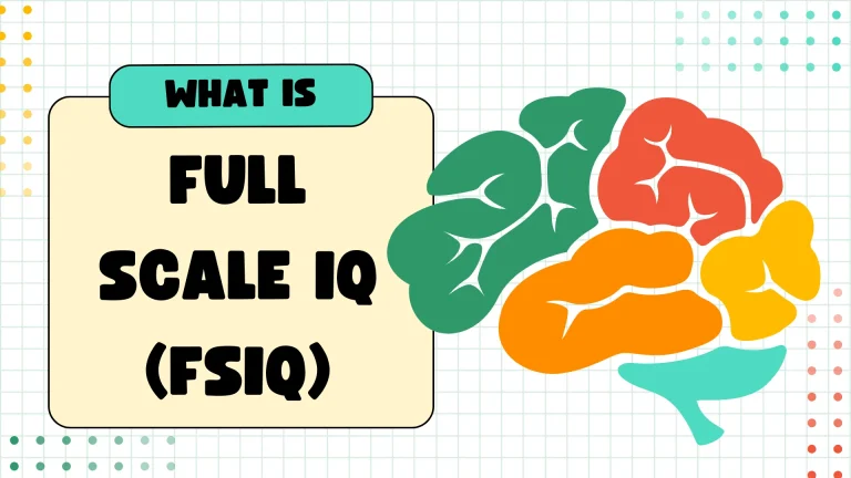 FULL SCALE IQ (FSIQ)