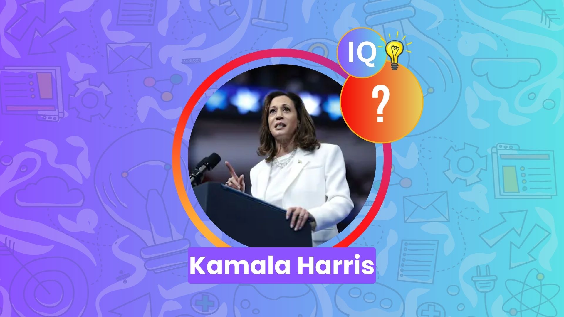 Kamala Harris IQ