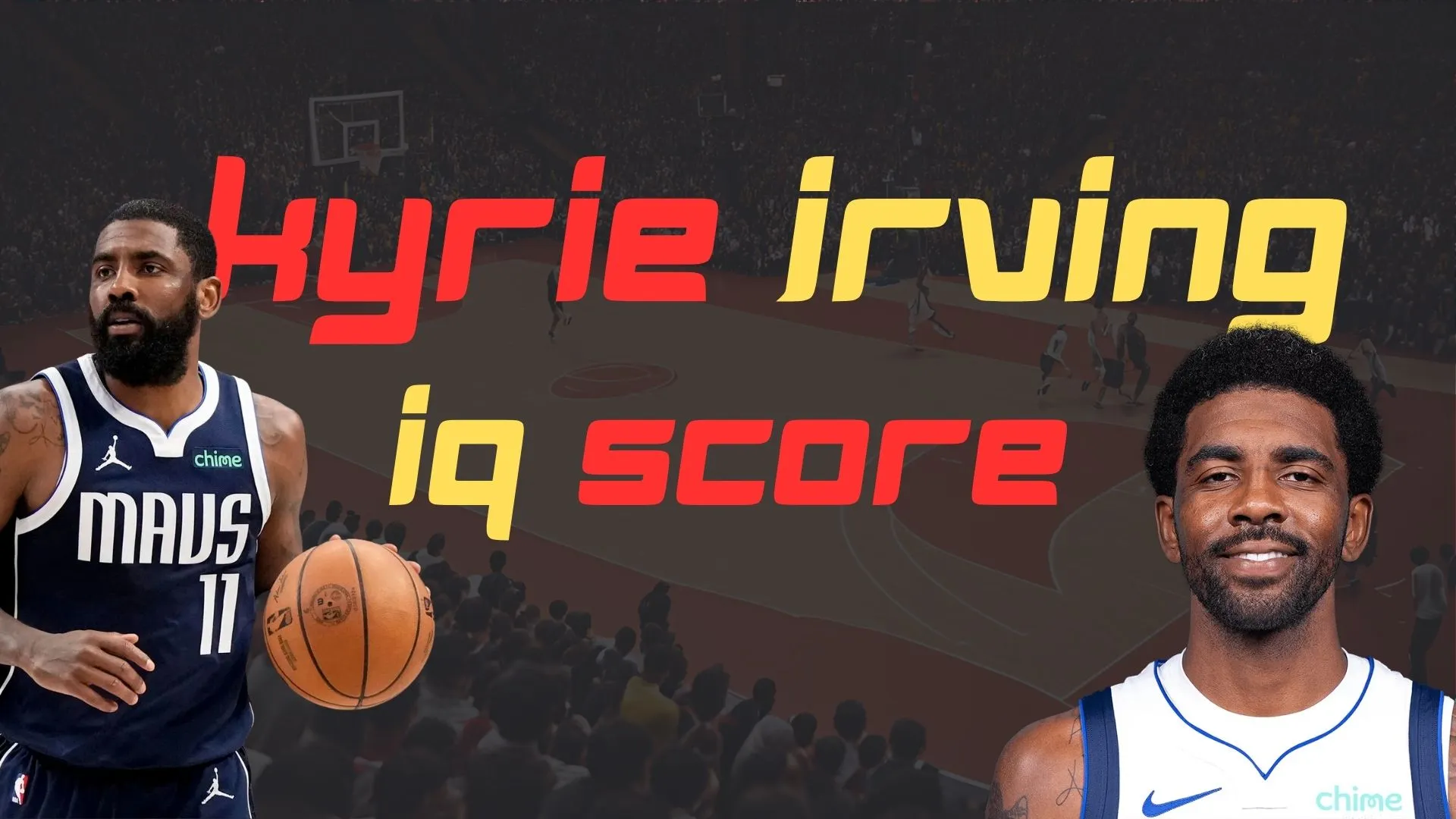 Kyrie Irving IQ Score