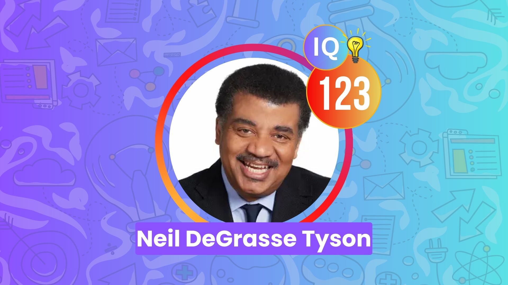 Neil DeGrasse Tyson IQ