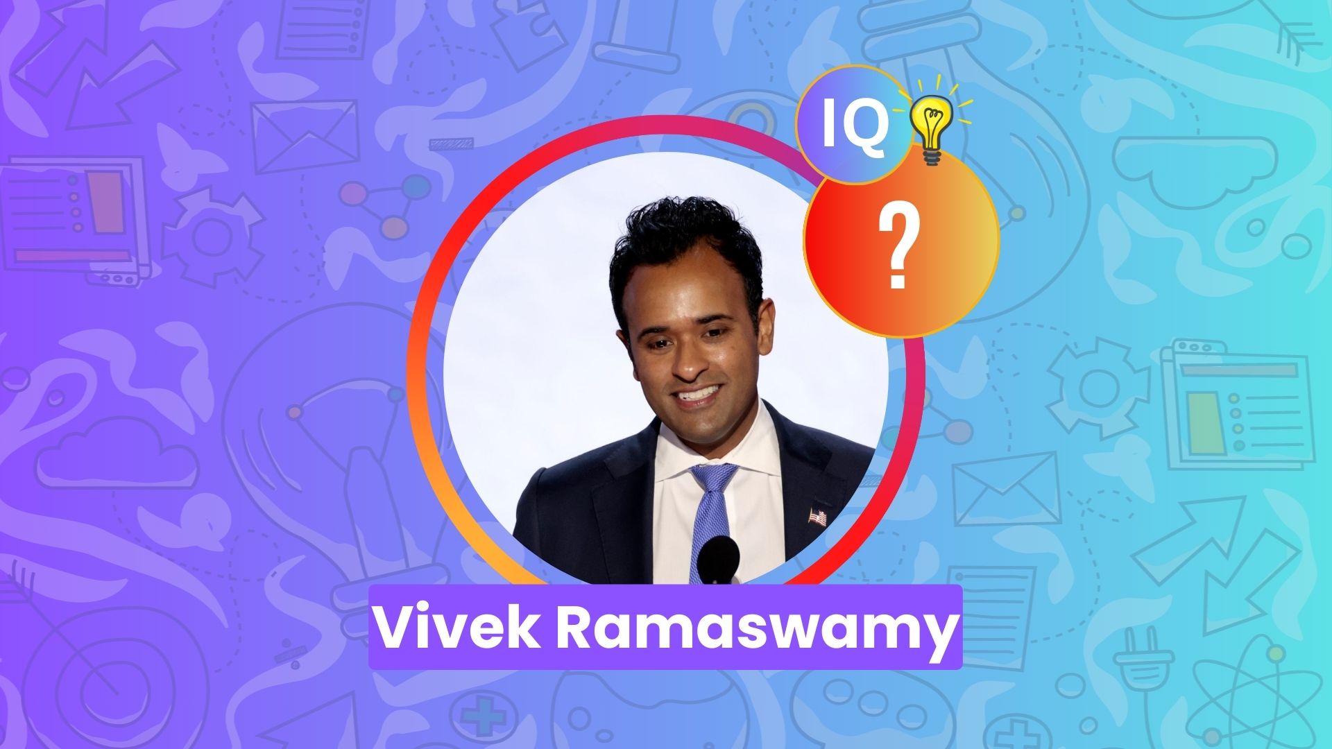 Vivek Ramaswamy IQ