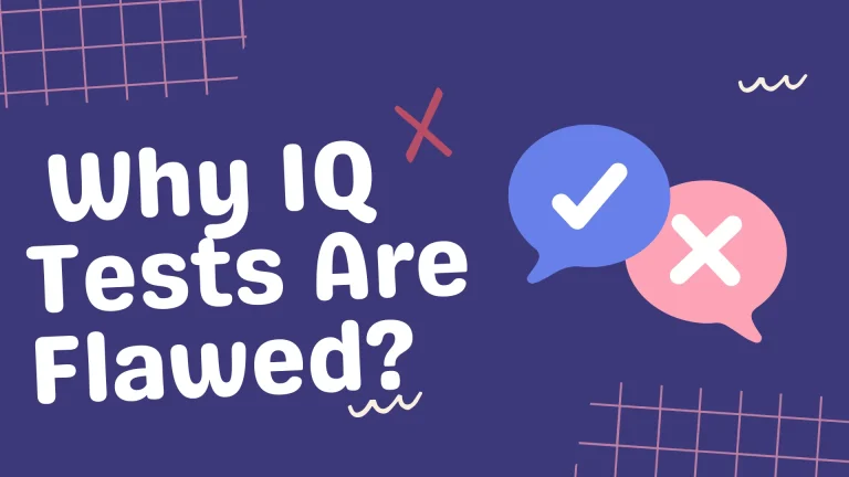 Why IQ Tests Are Flawed